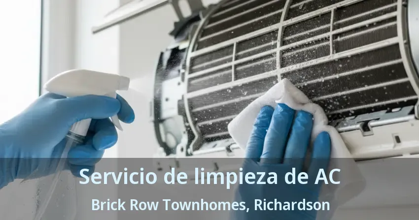 Servicio de limpieza de AC Brick Row Townhomes, Richardson - TX