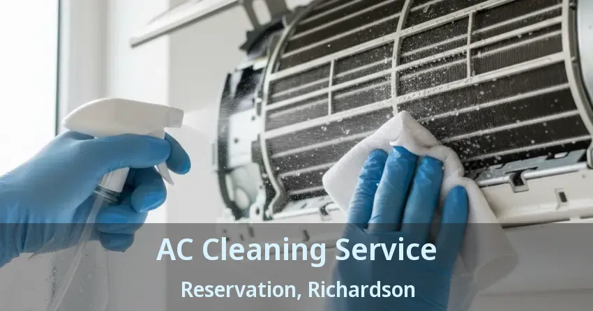 AC Cleaning Service Reservation, Richardson - TX