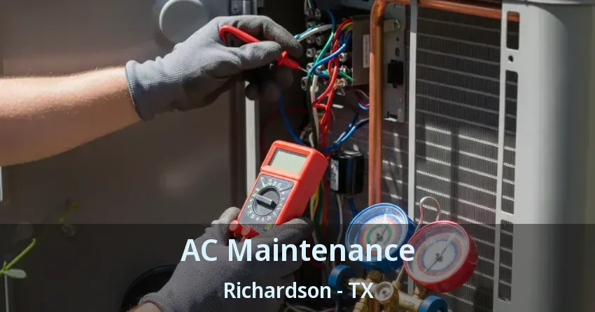AC Maintenance Richardson - TX
