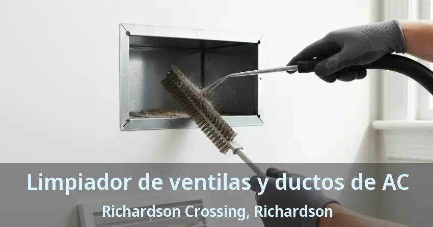 Limpiador de ventilas y ductos de AC Richardson Crossing, Richardson - TX