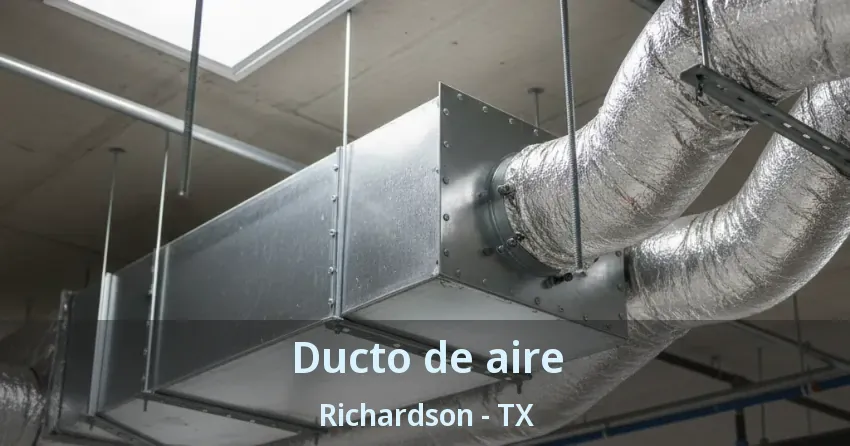 Ducto de aire Richardson - TX