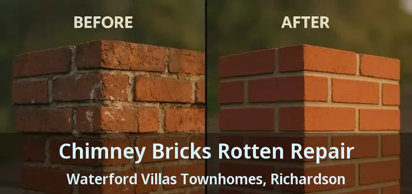 Chimney Bricks Rotten Repair Waterford Villas Townhomes, Richardson - TX