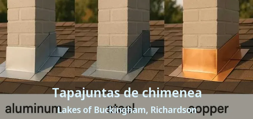 Tapajuntas de chimenea Lakes of Buckingham, Richardson - TX