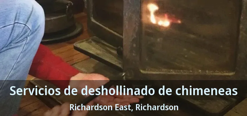 Servicios de deshollinado de chimeneas Richardson East, Richardson - TX Servicios de deshollinado de chimeneas Richardson East, Richardson - TX