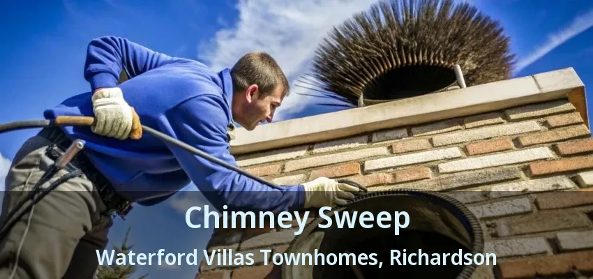 Chimney Sweep Waterford Villas Townhomes, Richardson - TX