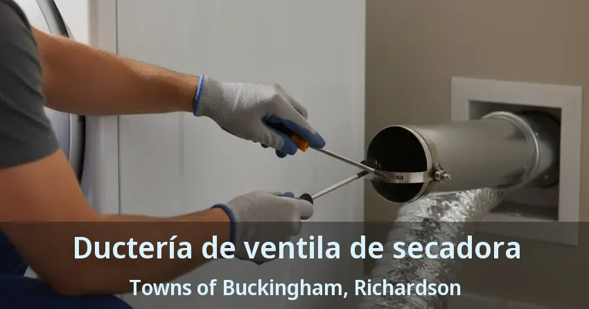 Ductería de ventila de secadora Towns of Buckingham, Richardson - TX