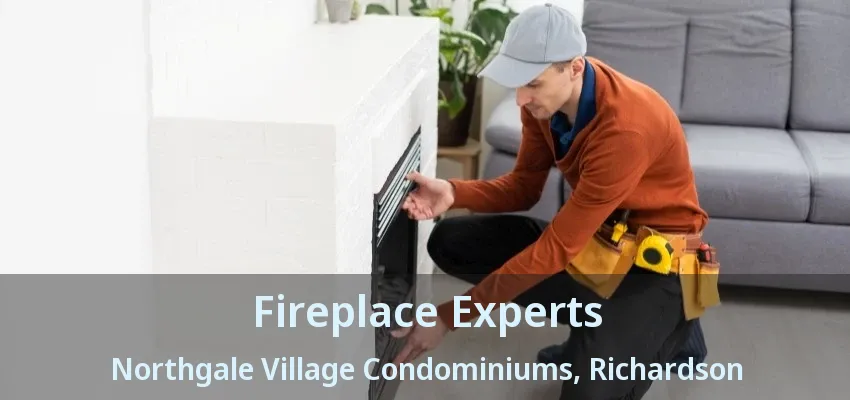 Fireplace Experts Northgale Village Condominiums, Richardson - TX
