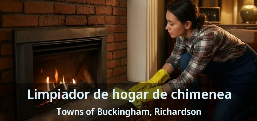 Limpiador de hogar de chimenea Towns of Buckingham, Richardson - TX Limpiador de hogar de chimenea Towns of Buckingham, Richardson - TX