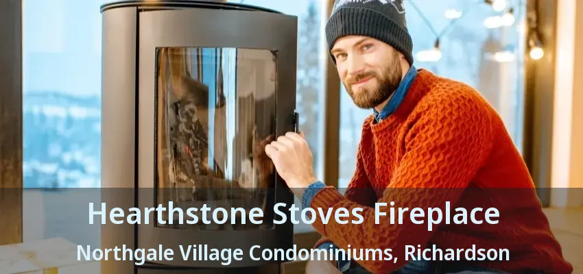 Hearthstone Stoves Fireplace Northgale Village Condominiums, Richardson - TX