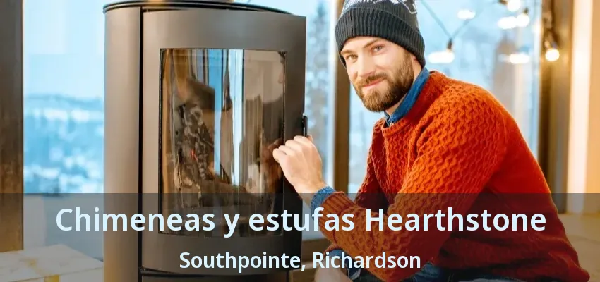 Chimeneas y estufas Hearthstone Southpointe, Richardson - TX