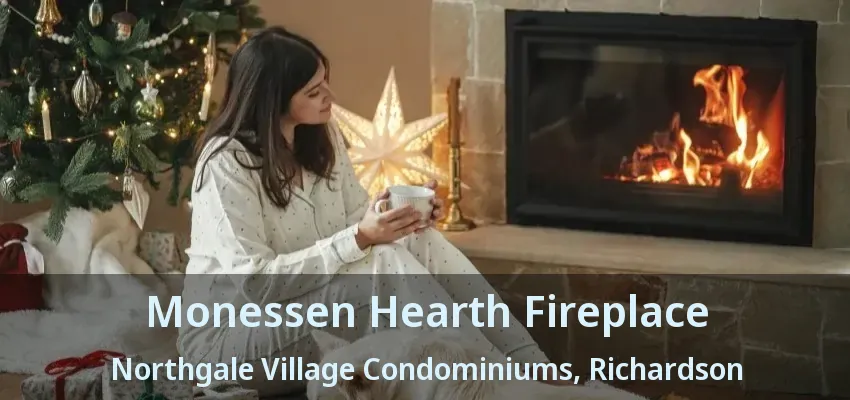 Monessen Hearth Fireplace Northgale Village Condominiums, Richardson - TX