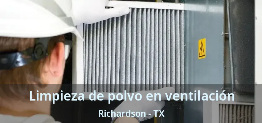 Limpieza de polvo en ventilación Richardson - TX Limpieza de polvo en ventilación Richardson - TX